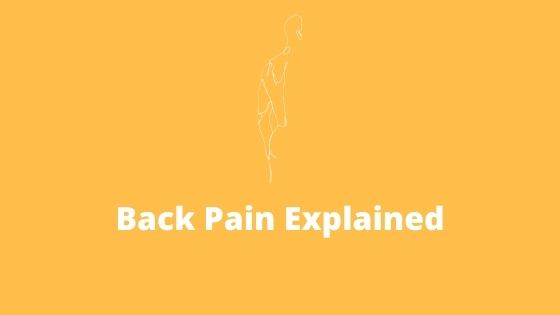 Back Pain explained